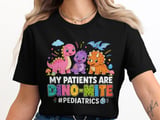 Pediatric Nurse Dinosaur T-Shirt: Cute Dino-Mite Patients, PEDS Nursing Appreciation thumbnail 8