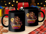 I Rode In On A Broom Once Mug thumbnail 3