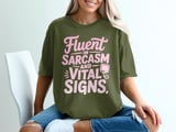 Fluent in Sarcasm and Vital Signs Graphic Tee thumbnail 2