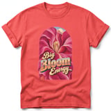 Big Bloom Energy ~ Comfort Colors Premium Tee thumbnail 3