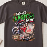 Looks Legit To Me Raccoon Tee thumbnail 1