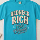 Redneck Rich Cha Ching Women's Tee thumbnail 6
