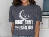 Night Shift Healthcare Hero Tee thumbnail 5