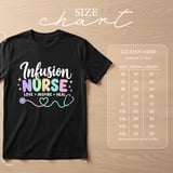 Infusion Nurse Tee thumbnail 6