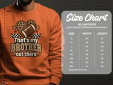 That's My Brother Out There Football Tee or Sweatshirt thumbnail 21