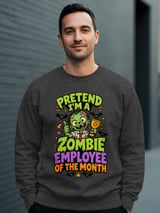 Zombie Employee of the Month Tee or Sweatshirt thumbnail 15