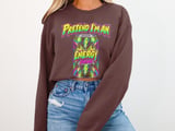 Pretend I'm An Energy Drink Tee or Sweatshirt thumbnail 12
