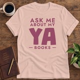 Ask Me About My YA Books Softstyle Tee thumbnail 10