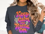 Keep Calm and Rattle On Tee or Sweatshirt thumbnail 17