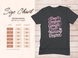 Don't Confuse My Nursing Degree Graphic Tee thumbnail 14