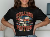 Falling For Fiction Tee or Sweatshirt thumbnail 6