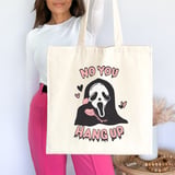 No You Hang Up Tote Bag thumbnail 2