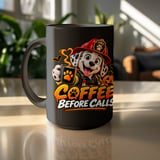 Coffee Before Calls Mug thumbnail 16