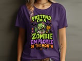 Zombie Employee of the Month Tee or Sweatshirt thumbnail 10