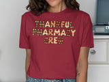 Thankful Pharmacy Crew Graphic Tee thumbnail 12