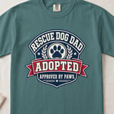 Rescue Dog Dad: Adopted & Approved — Apparel & Gifts thumbnail 2
