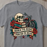 Born to Ride Forced to Read Tee thumbnail 3