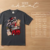 I Have A Plan Raccoon Tee thumbnail 15