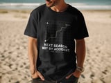 Next Season Not By Accident Tee thumbnail 2