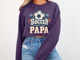Soccer Papa Tee or Sweatshirt thumbnail 17