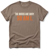 The Bucks Are Busy Tee thumbnail 1