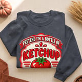 Pretend I'm A Bottle Of Ketchup Tee thumbnail 9