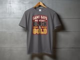 Game Days We Wear Black And Gold Tee or Sweatshirt thumbnail 12