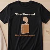The Reread Was Premeditated thumbnail 5