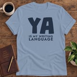 YA Is My Writing Language Softstyle Tee thumbnail 7