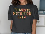 Thankful Nutrition Crew Graphic T-Shirt thumbnail 13