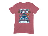 Can't Keep Calm First Cruise Tee thumbnail 3