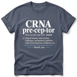 CRNA Preceptor Definition Tee thumbnail 5