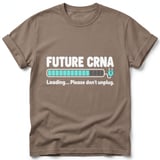 Future CRNA Loading Tee thumbnail 5