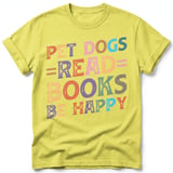 Pet Dogs Read Books Be Happy Tee thumbnail 20