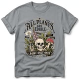 All Plants Are Edible Tee thumbnail 14