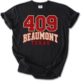 409 Beaumont TX Tee thumbnail 5