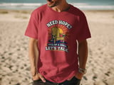 Need Hope Pull Up A Chair Tee thumbnail 12