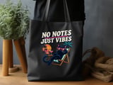 No Notes Just Vibes Tote Bag thumbnail 2