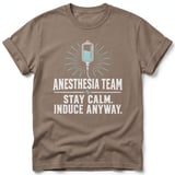 Anesthesia Team Stay Calm Tee thumbnail 5