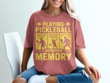 Pickleball Comfort Colors Shirt, Playing Pickleball Improves Memory, Funny Vintage Graphic Tee Shirt thumbnail 7