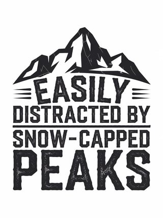 Easily Distracted T-Shirt Design