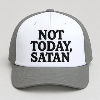 Minimalist Not Today Satan Hat