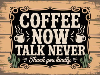 Vintage Western Coffee Typography
