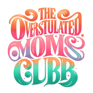Retro Watercolor Overstimulated Moms Club Design