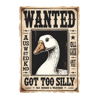 Hand Drawn Goose on Western Wanted Poster
