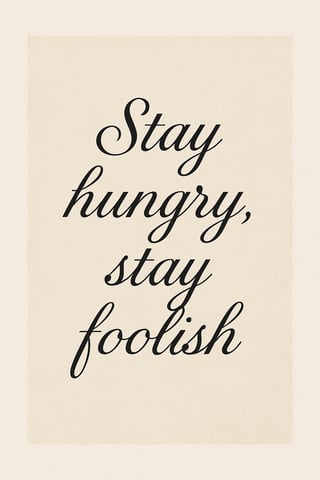 Vintage Quote Print in Cursive Font