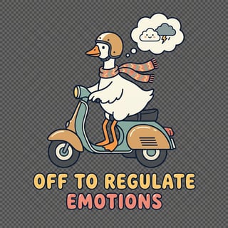 Scarf Goose on Scooter — OFF TO REGULATE EMOTIONS