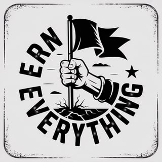 EARN EVERYTHING Circle Stamp Design