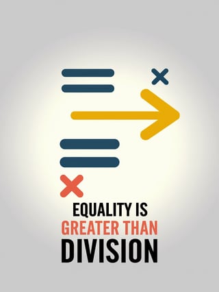 Equality Over Division Graphic