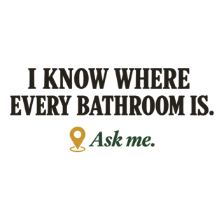 Bathroom Locator Typographic T-Shirt